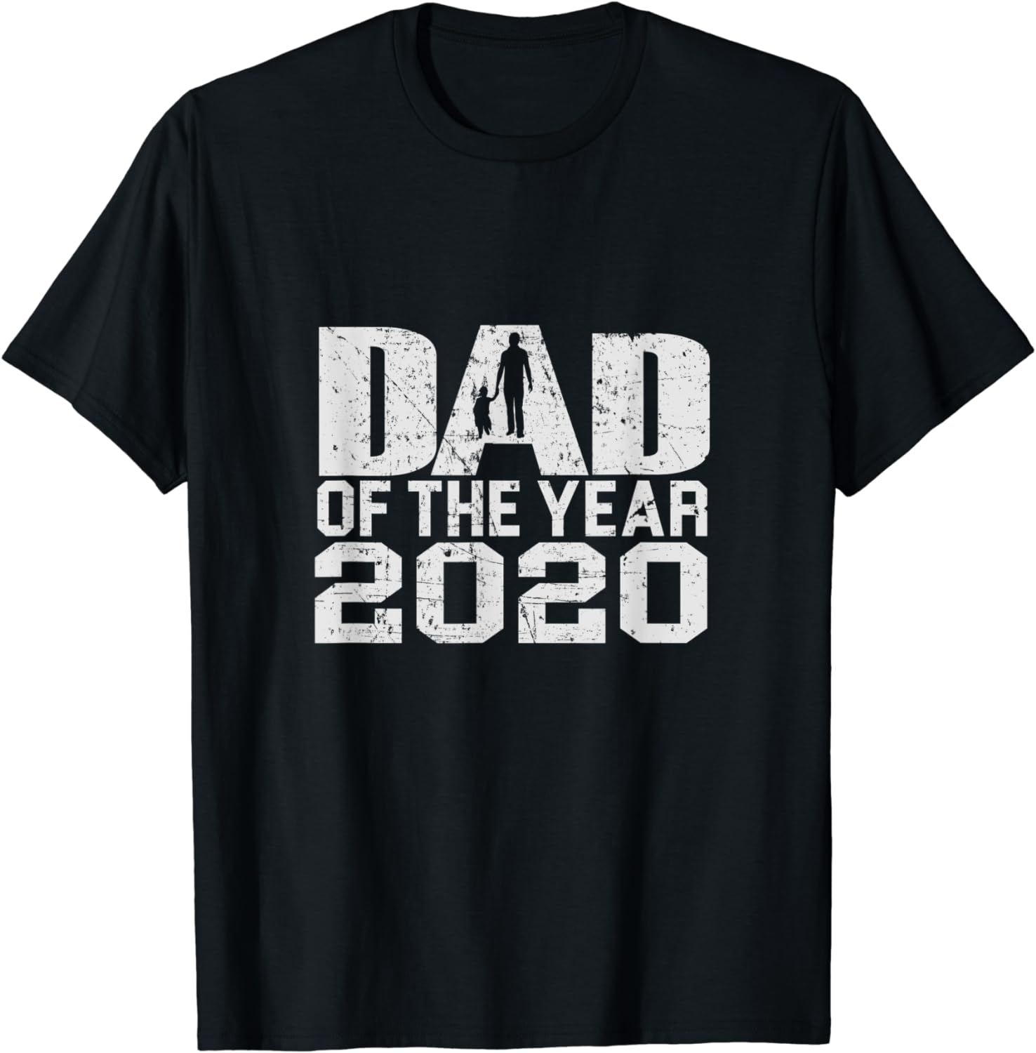 Dad Of The Year 2020 T-Shirt