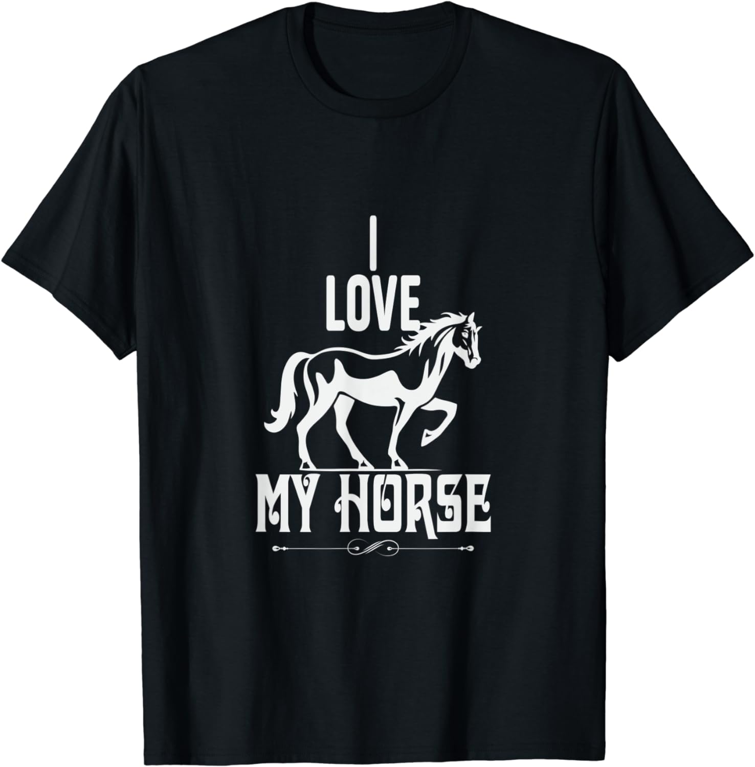 I Love My Horse T-Shirt