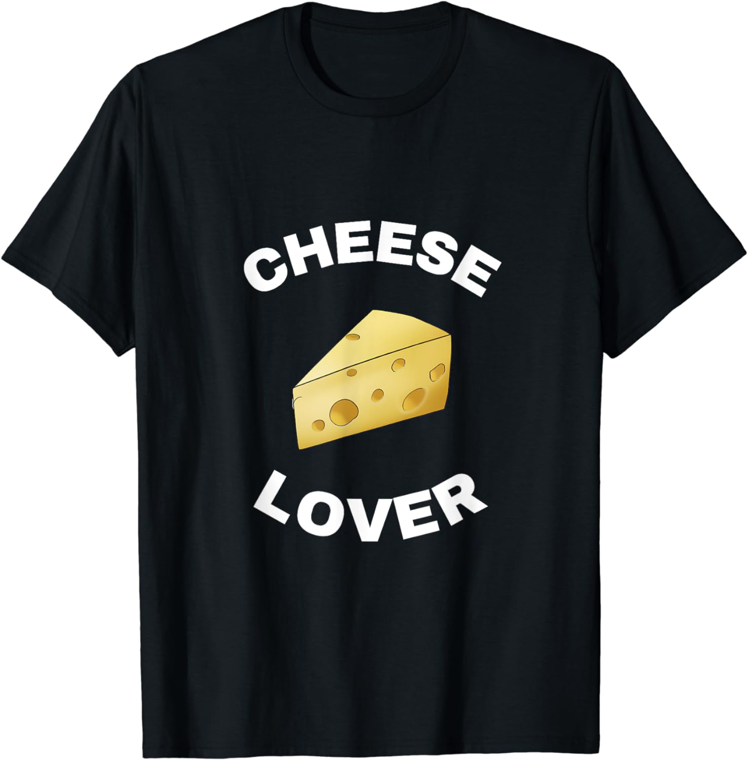 Cheese Lover T-Shirt