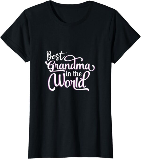 Best Grandma in the World T-Shirt