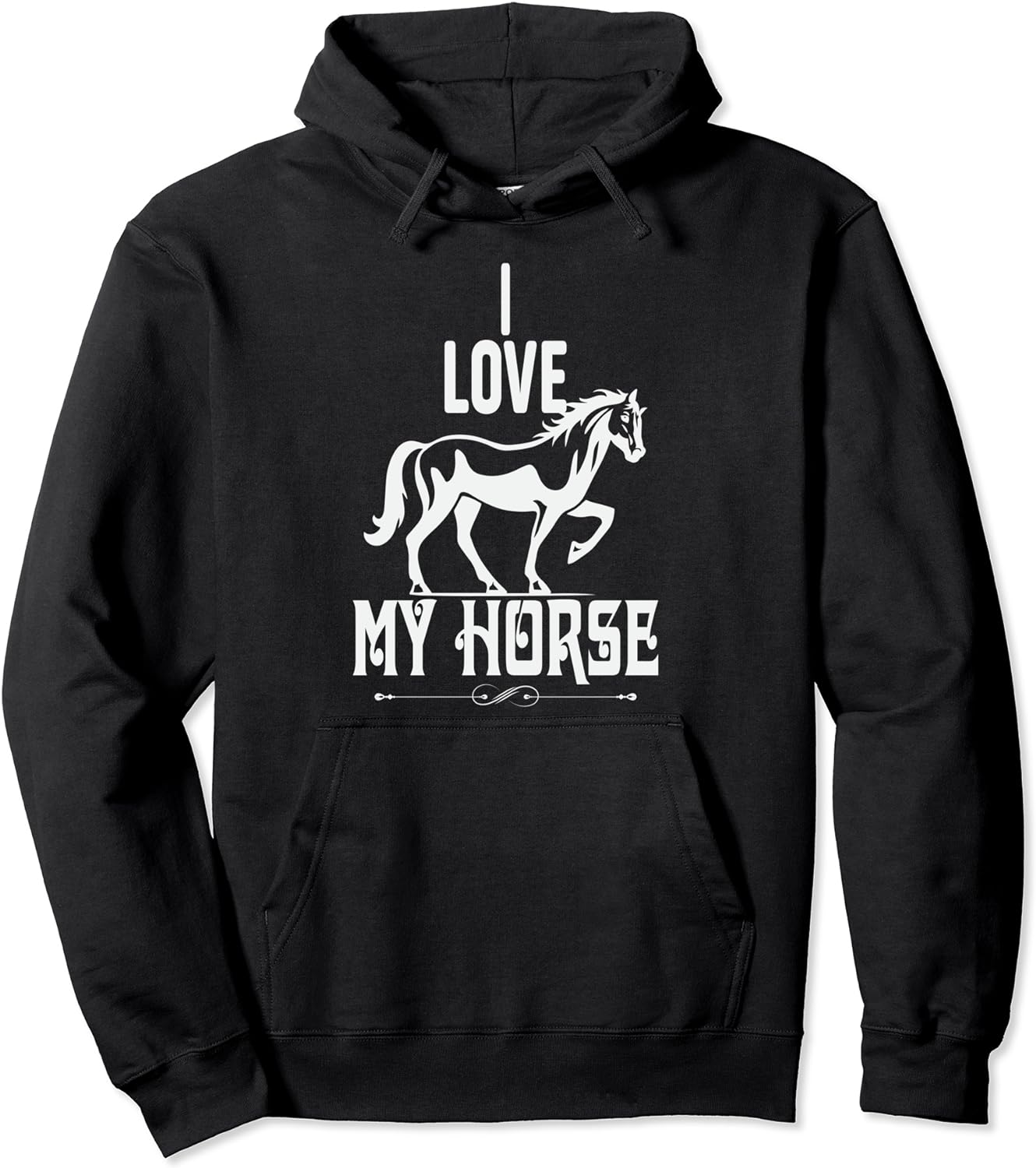 I Love My Horse Hoodie