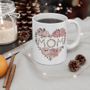 Floral Mom Mug, Perfect Gift for Mother's Day, Blooming Heart Design, Coffee Cup for Mom, Floral Coffee Mug