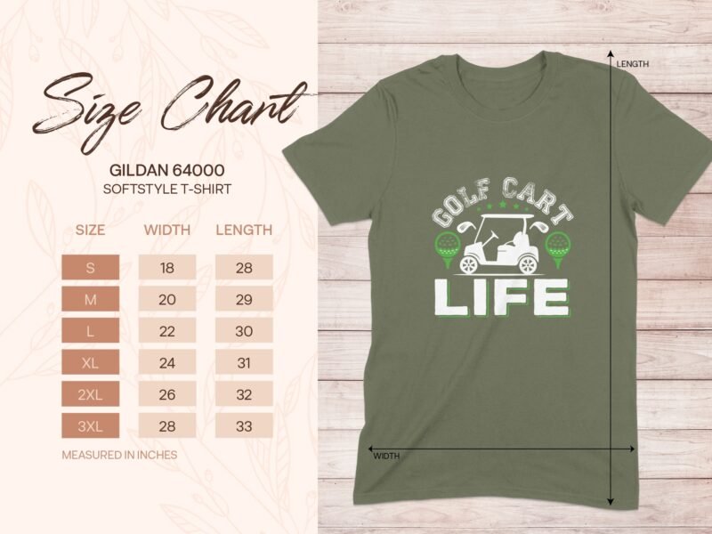Size chart for Gildan 64000 Softstyle T-shirt showing sizes, widths, lengths, and "GOLF CART LIFE" graphic.