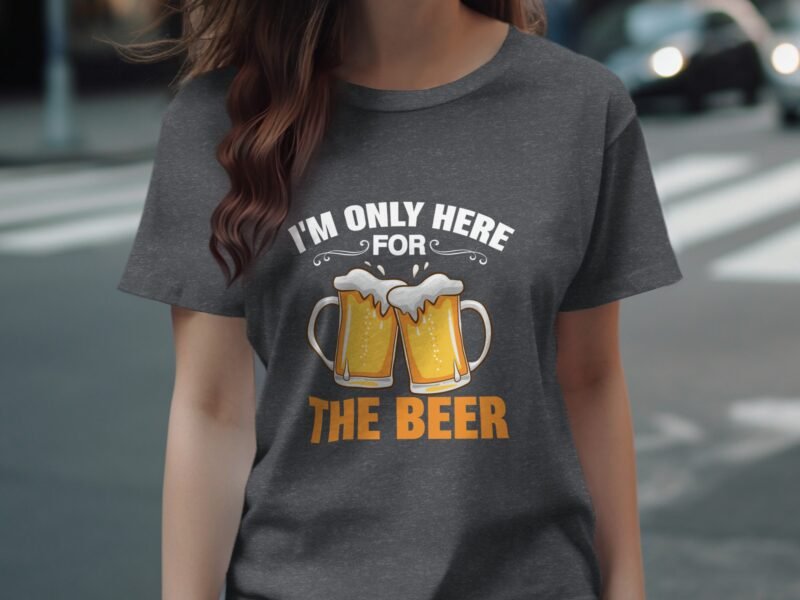 A person in a gray t-shirt with the text "I'm Only Here For THE BEER" and images of two beer mugs.