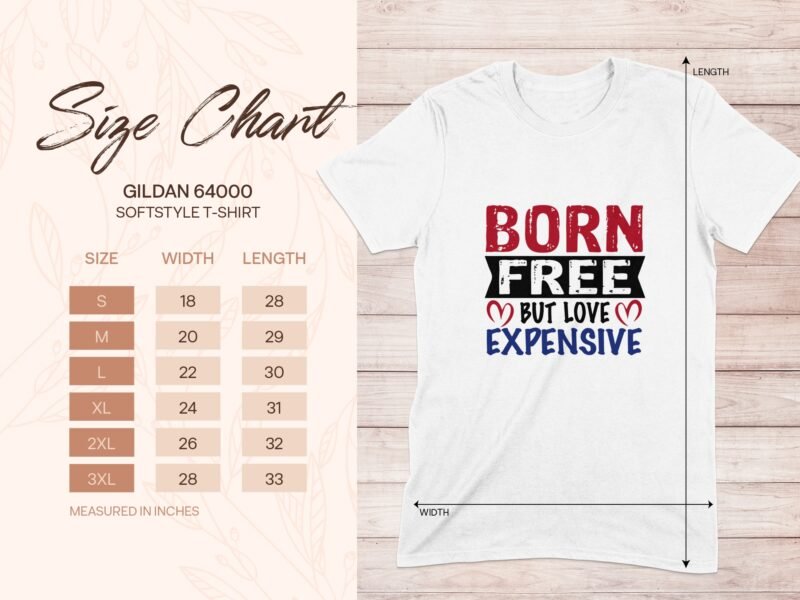White t-shirt with the text "BORN FREE but LOVE EXPENSIVE" in red, black, and blue, alongside a size chart.